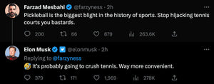 Tweet exchange discussing pickleball's impact on tennis, featuring comments from Farzad Mesbahi and Elon Musk.