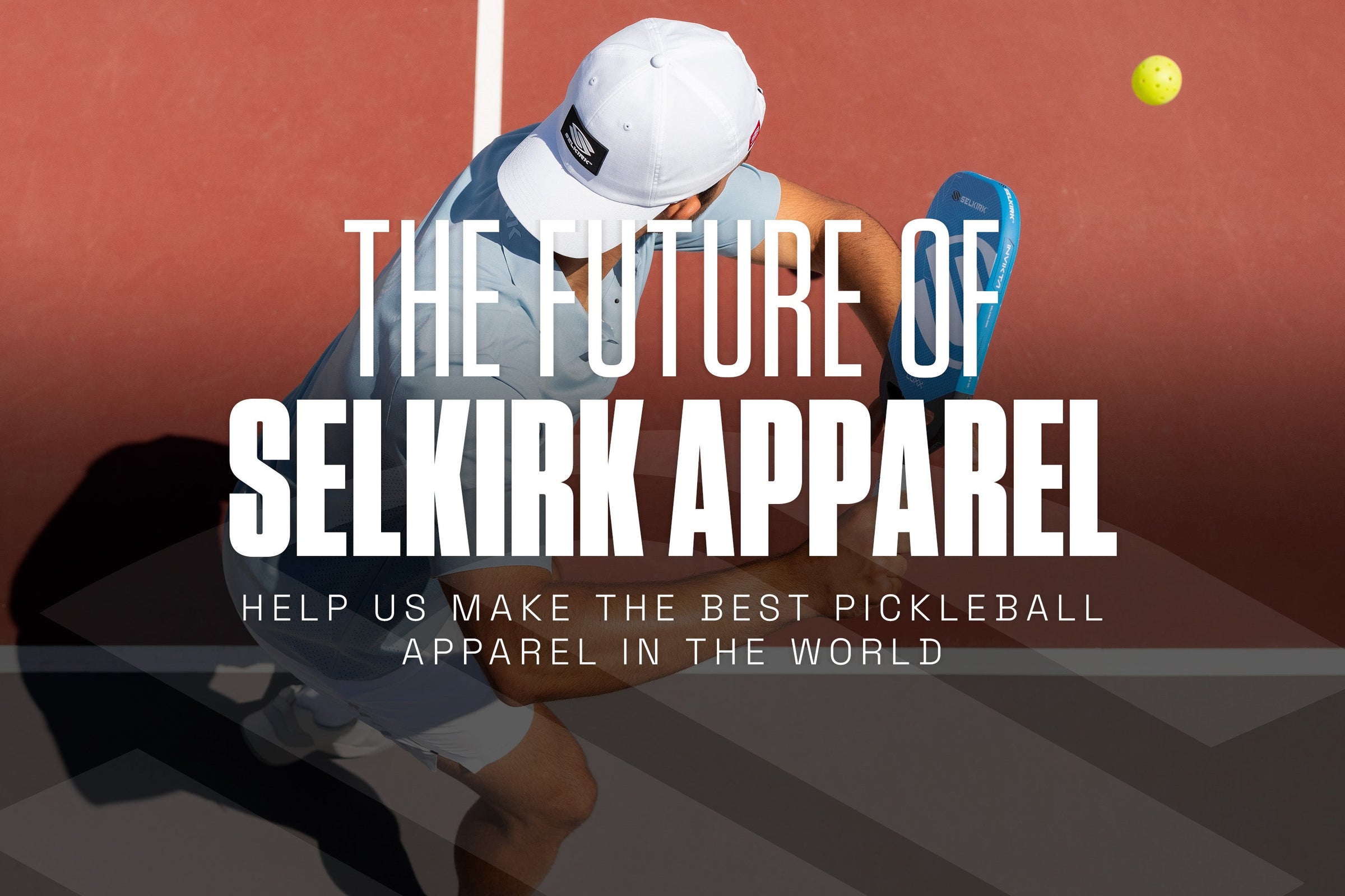 The future of Selkirk apparel: 50% off all Selkirk pickleball clothing.