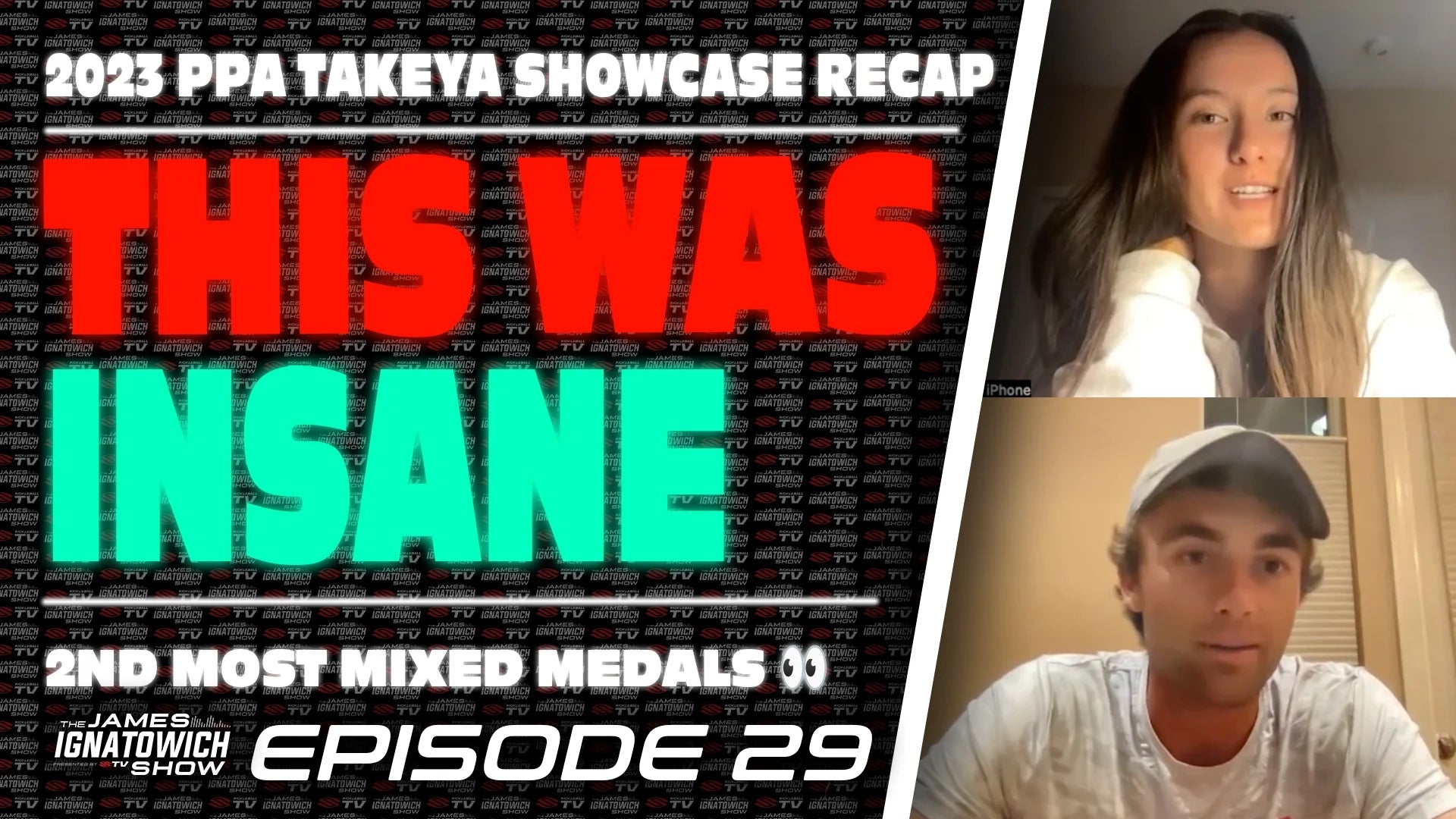 Video recap of the PPA Takeya Showcase featuring James Ignatowich and Anna Bright, Episode 29.